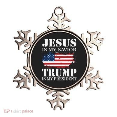 Jesus Is My Savior Trump Is My President Ornament