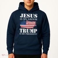 Jesus Is My Savior Trump Is My President Hoodie thumb 2