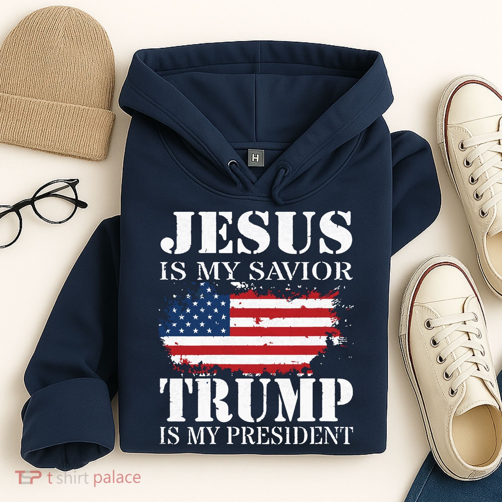 Jesus Is My Savior Trump Is My President Hoodie