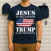 Jesus Is My Savior Trump Is My President T-Shirt thumb 6