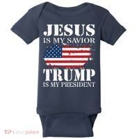 Jesus Is My Savior Trump Is My President Baby Bodysuit thumb 0