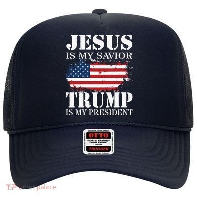 Jesus Is My Savior Trump Is My President Hat