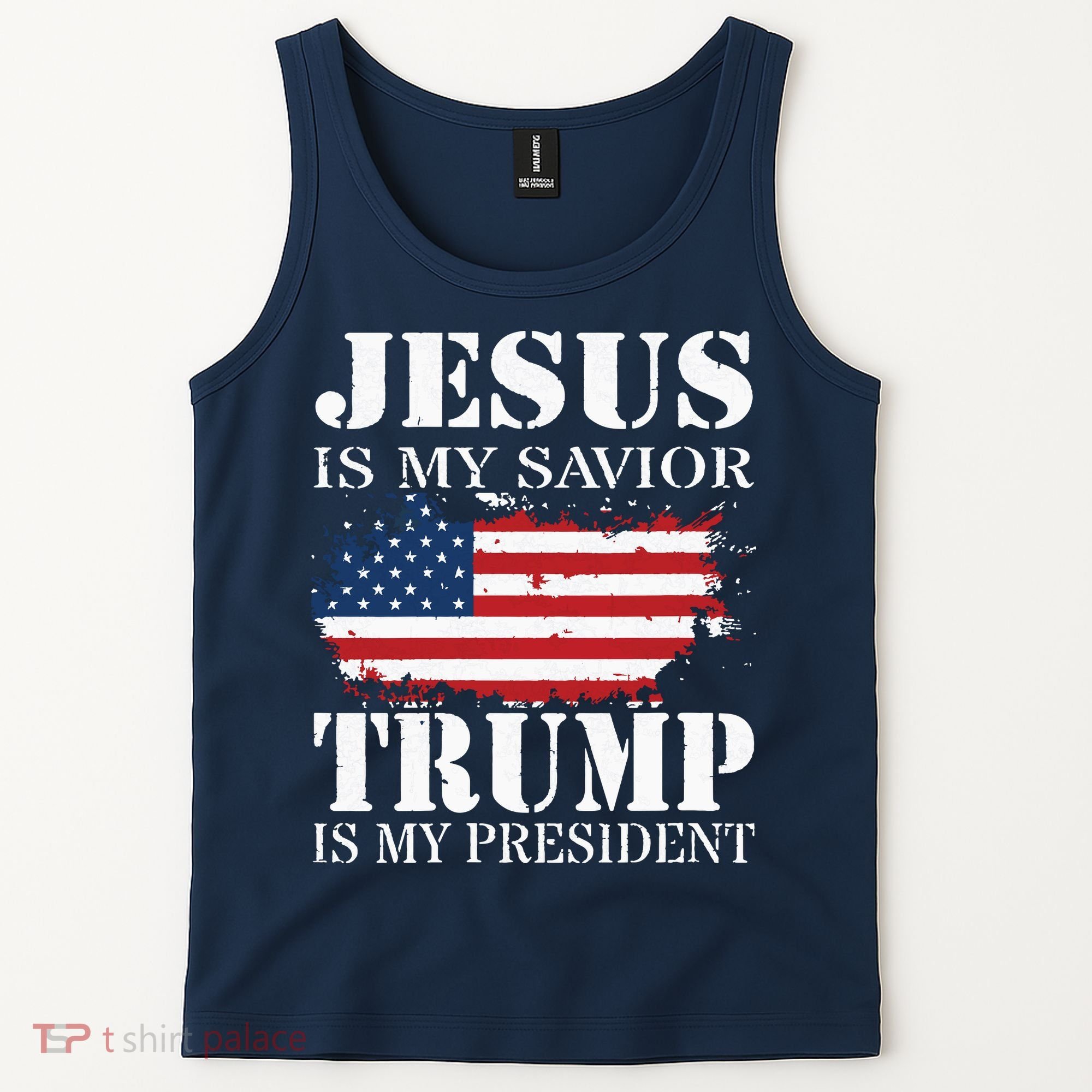 Jesus Is My Savior Trump Is My President Tank Top