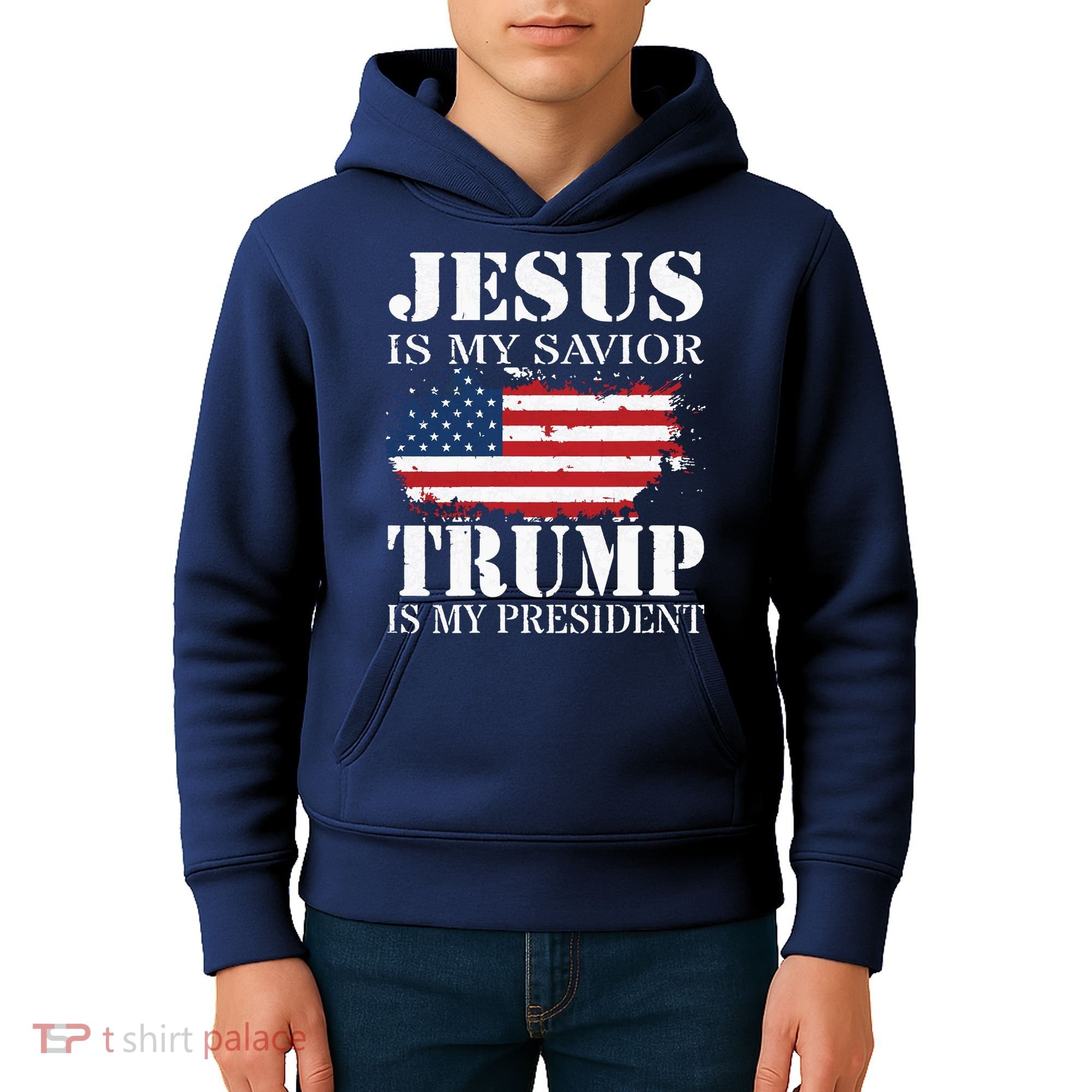 Jesus Is My Savior Trump Is My President Kids Hoodie