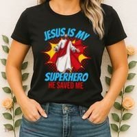 Jesus Is My Superhero Christian Faith God Savior Religious Women's T-Shirt thumb 2