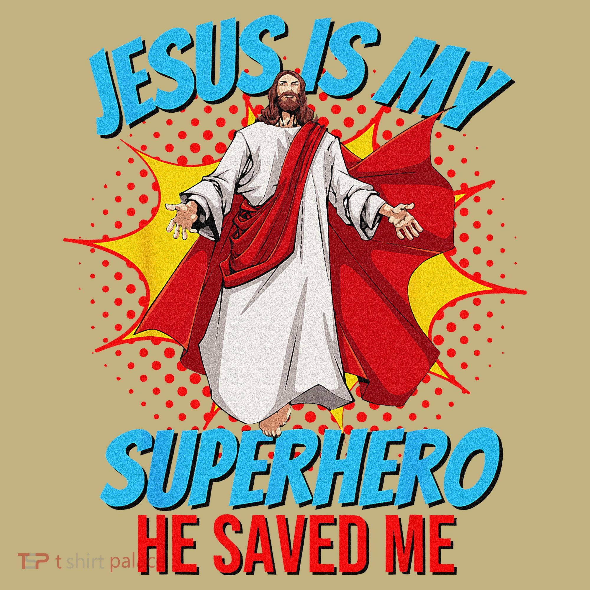Jesus Is My Superhero Christian Faith God Savior Religious Sweatshirt