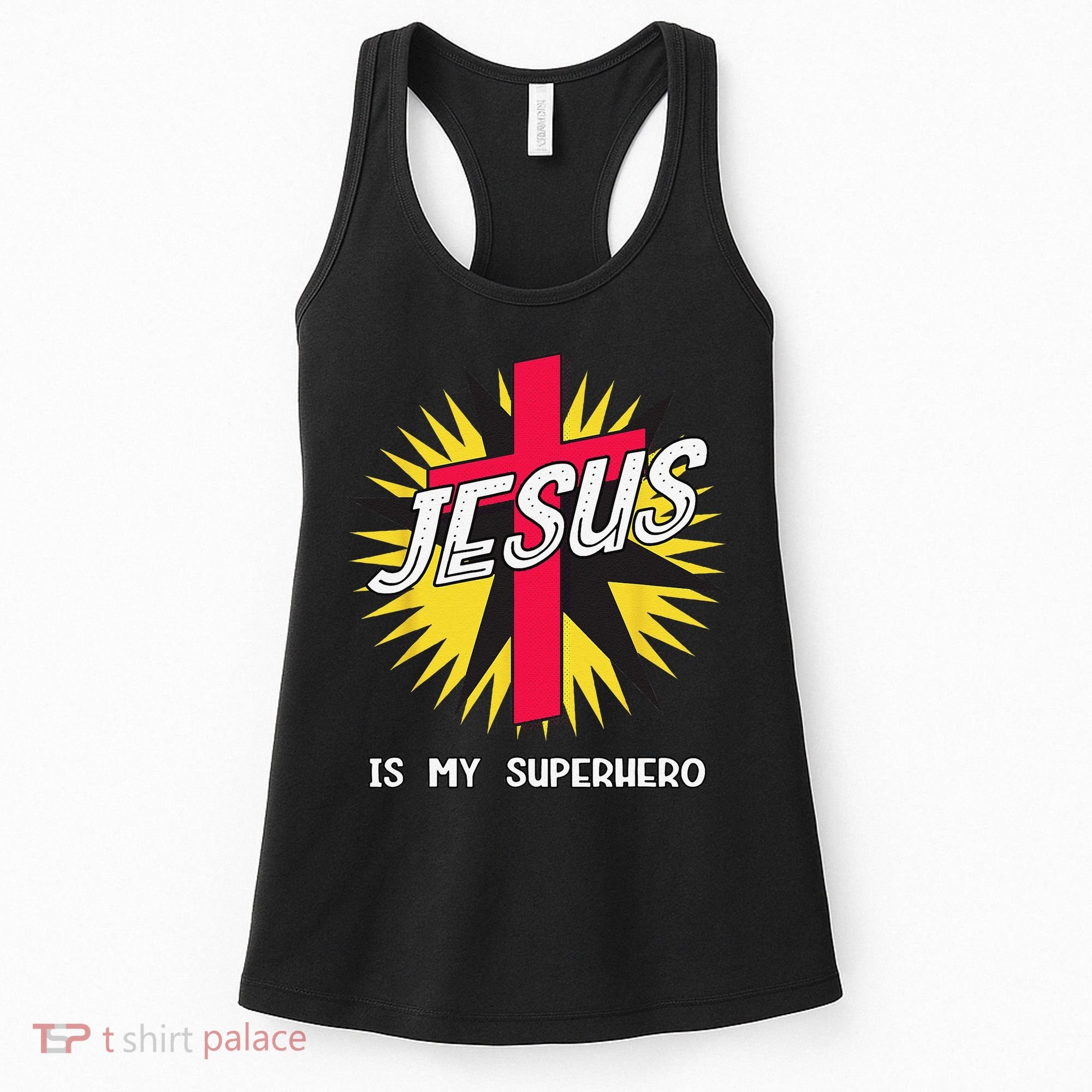 Jesus Is My Superhero Gift Women's Tank Top