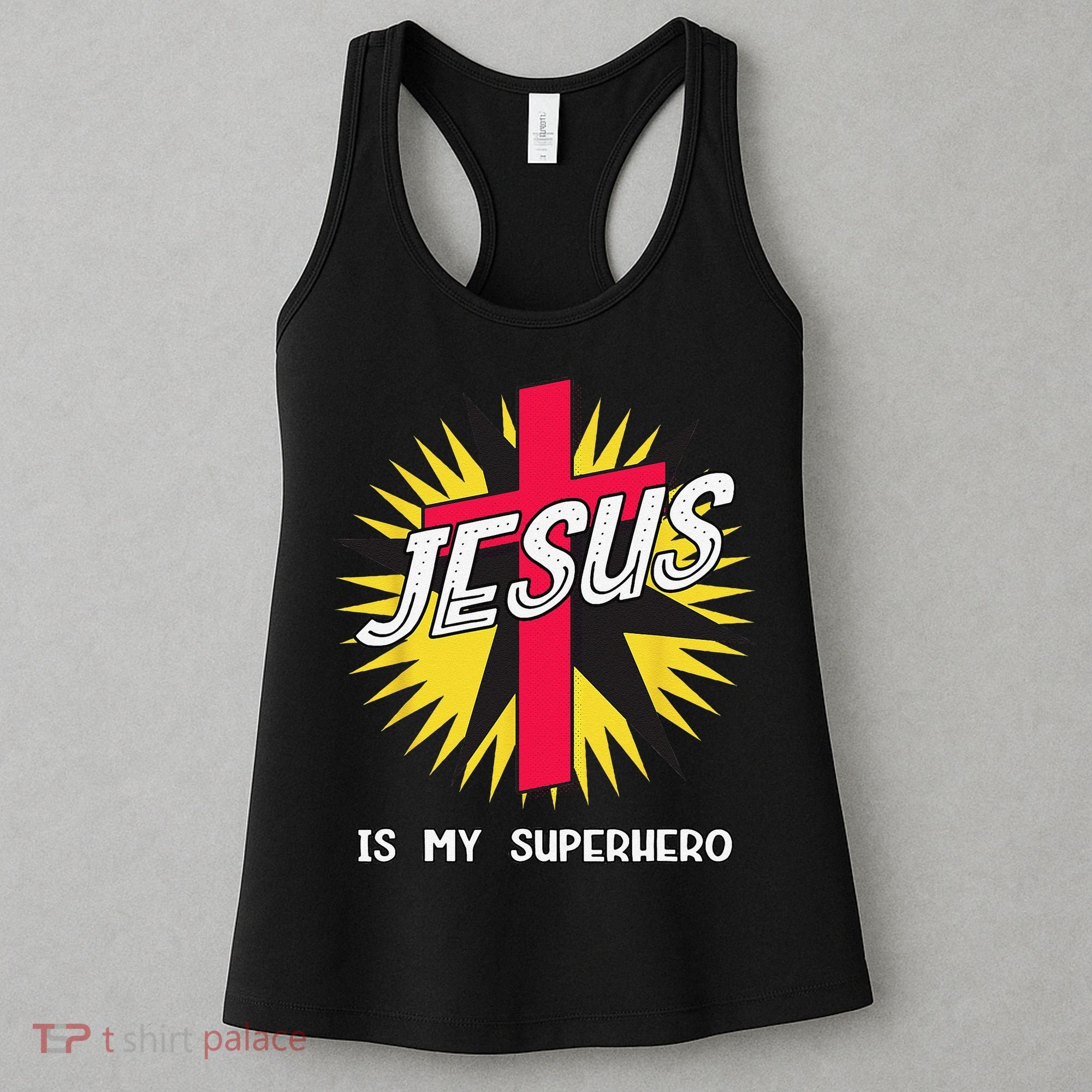 Jesus Is My Superhero Gift Women's Tank Top