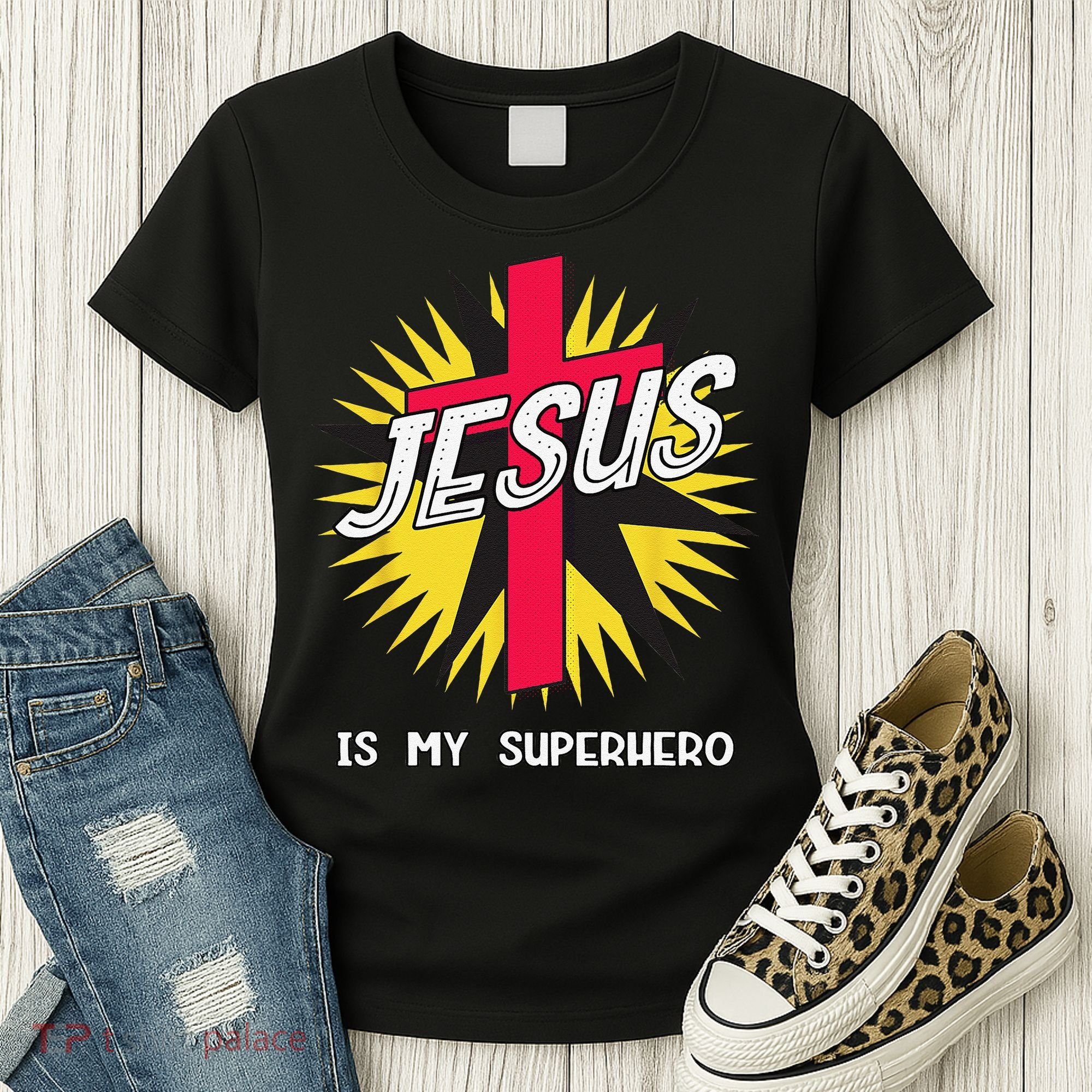 Jesus Is My Superhero Gift Women's T-Shirt