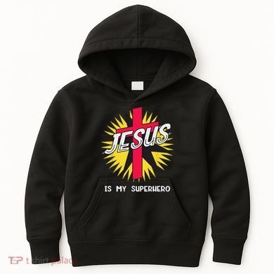 Jesus Is My Superhero Gift Kids Hoodie