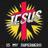 Jesus Is My Superhero Gift Kids Long Sleeve Shirt thumb 2