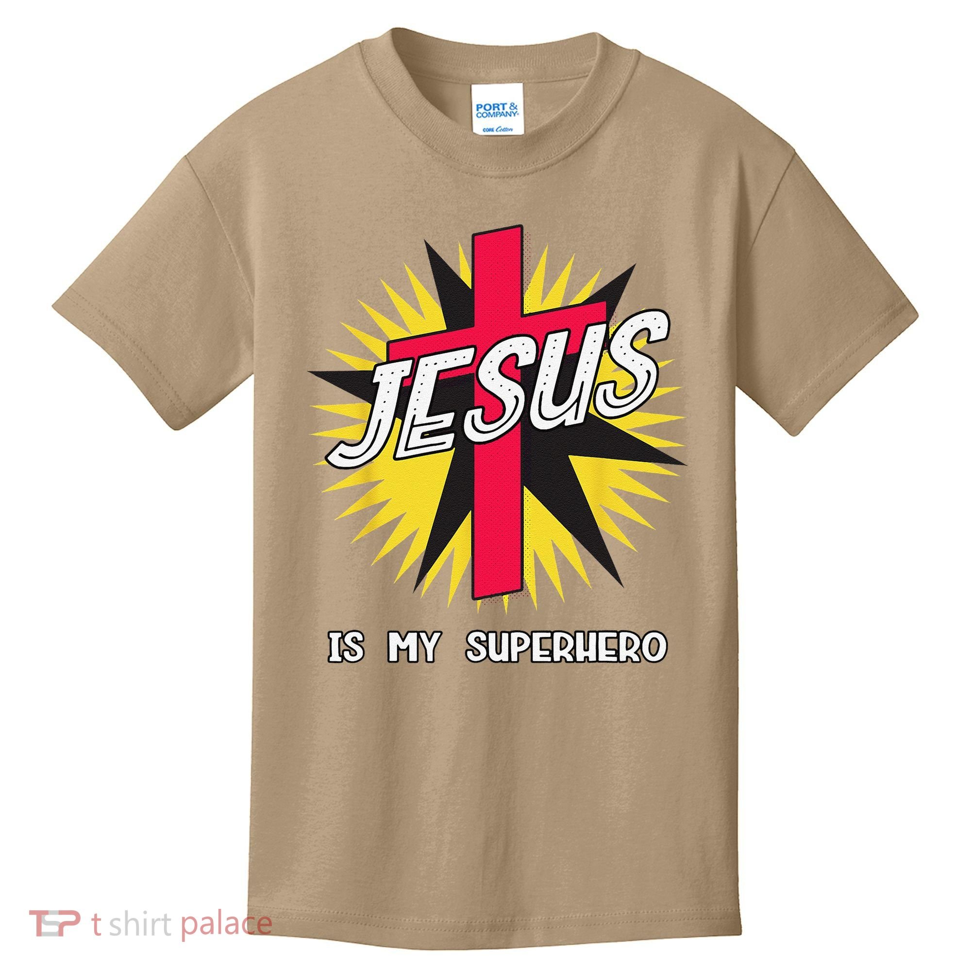 Jesus Is My Superhero Gift Kids T-Shirt