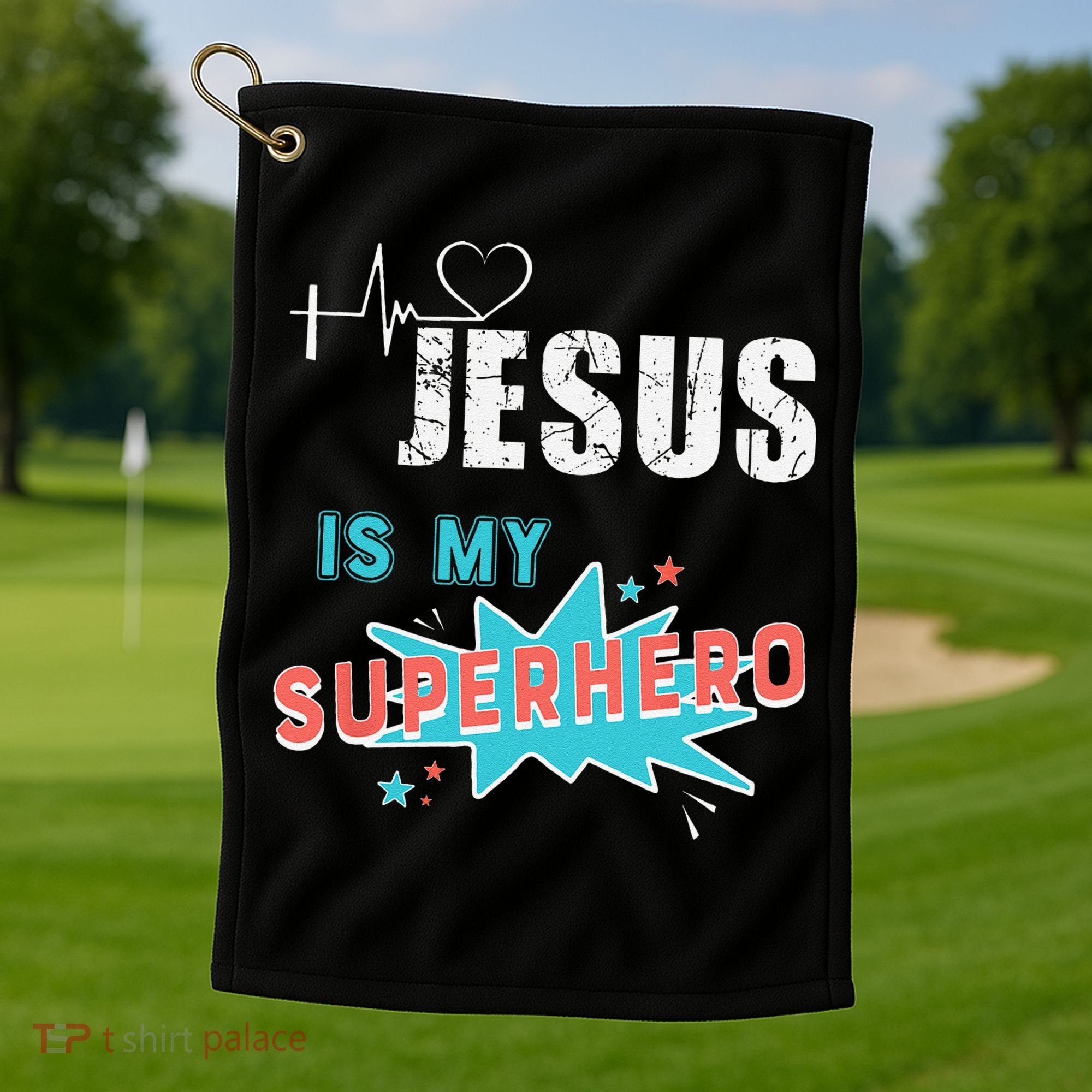 Jesus Is My Superhero Sweet Powerful Christian Golf Towel