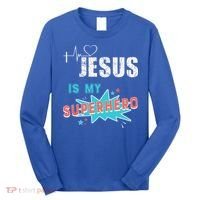 Jesus Is My Superhero Sweet Powerful Christian Long Sleeve Shirt thumb 0