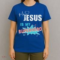 Jesus Is My Superhero Sweet Powerful Christian T-Shirt thumb 4