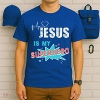 Jesus Is My Superhero Sweet Powerful Christian T-Shirt thumb 6