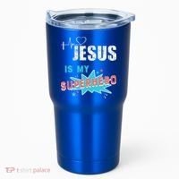 Jesus Is My Superhero Sweet Powerful Christian Tumbler thumb 0