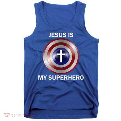 Jesus Is My Superhero T Tank Top