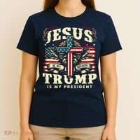 Jesus Is My Savior Donald Trump Is My President Usa Christian Flag T-Shirt thumb 4