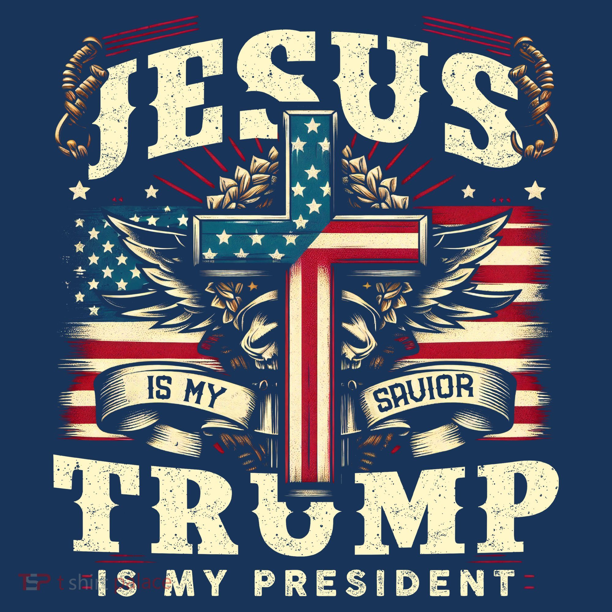 Jesus Is My Savior Donald Trump Is My President Usa Christian Flag T-Shirt