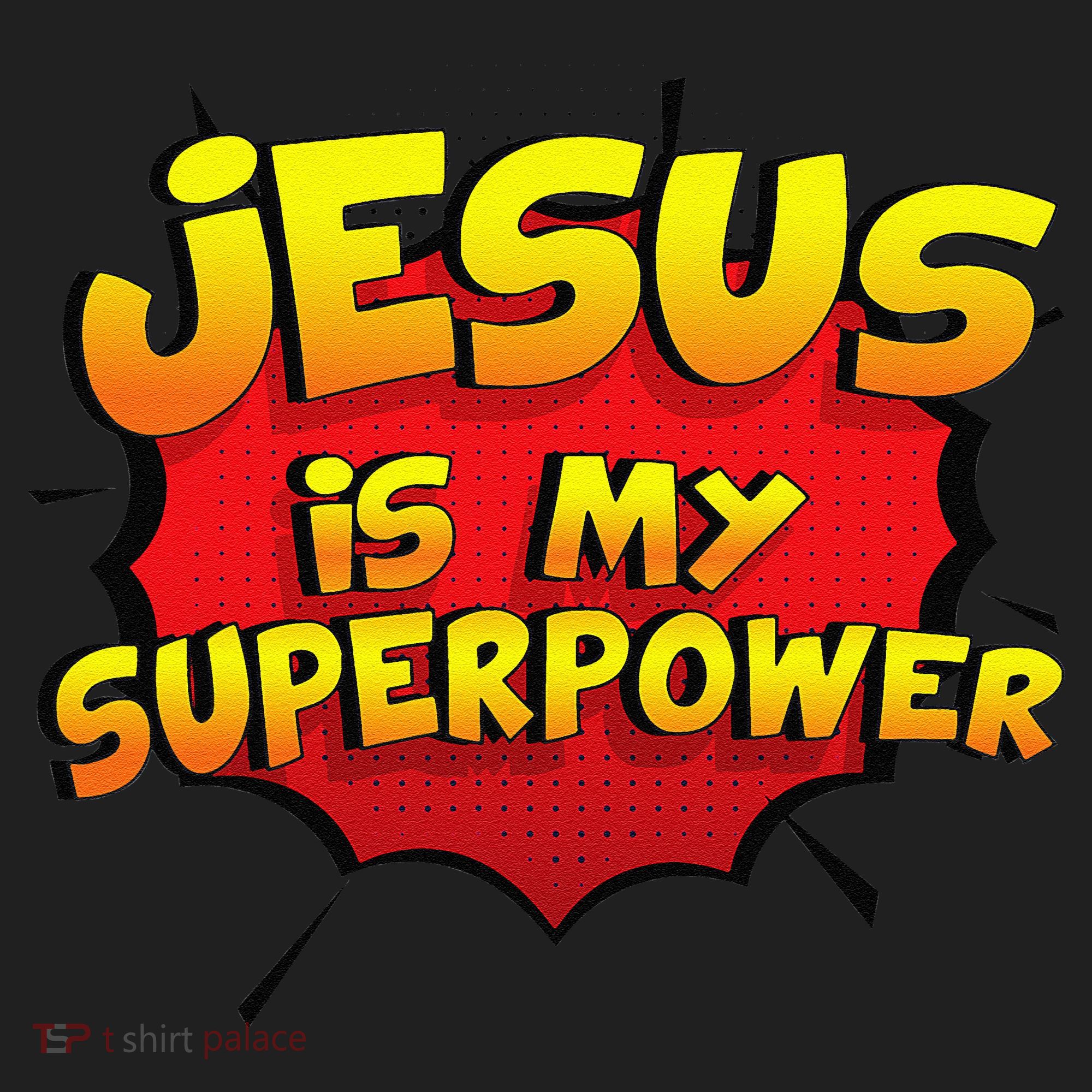 Jesus Is My Superpower Christian Gift Women's Sweatshirt