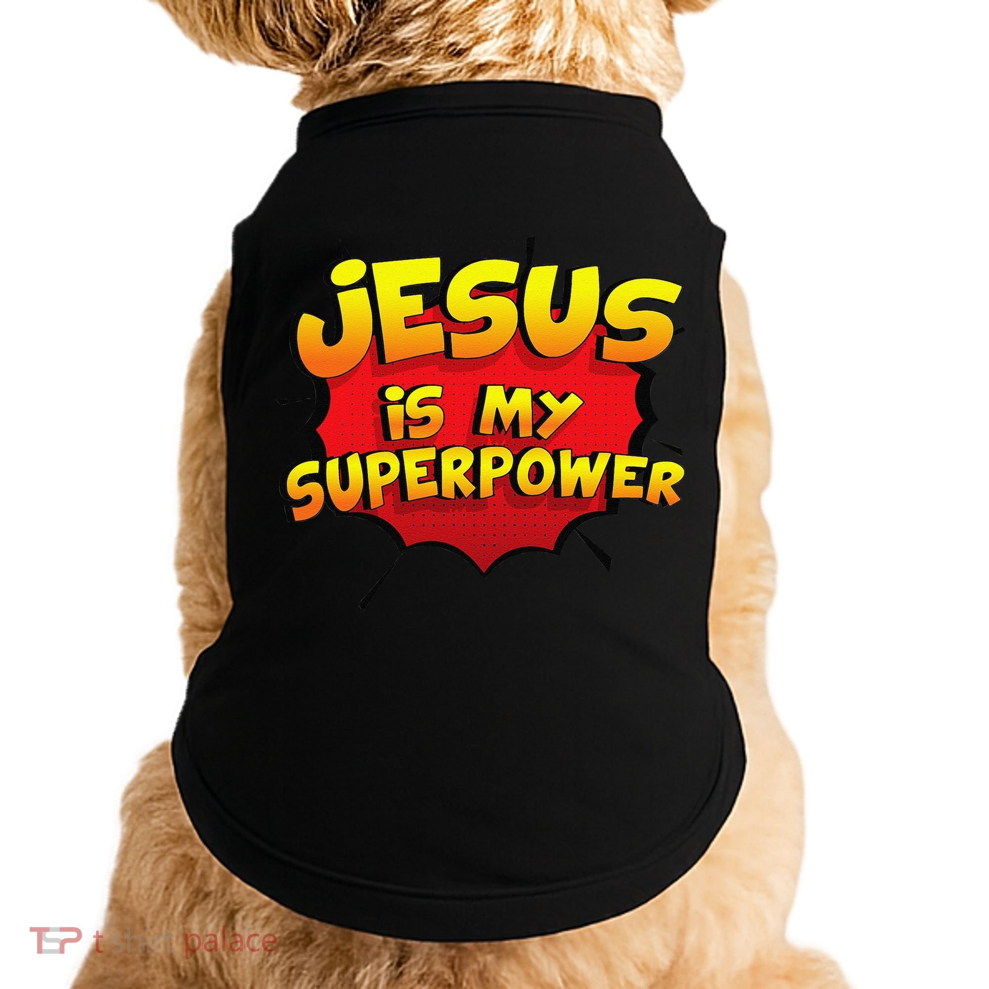 Jesus Is My Superpower Christian Gift Doggie Tank