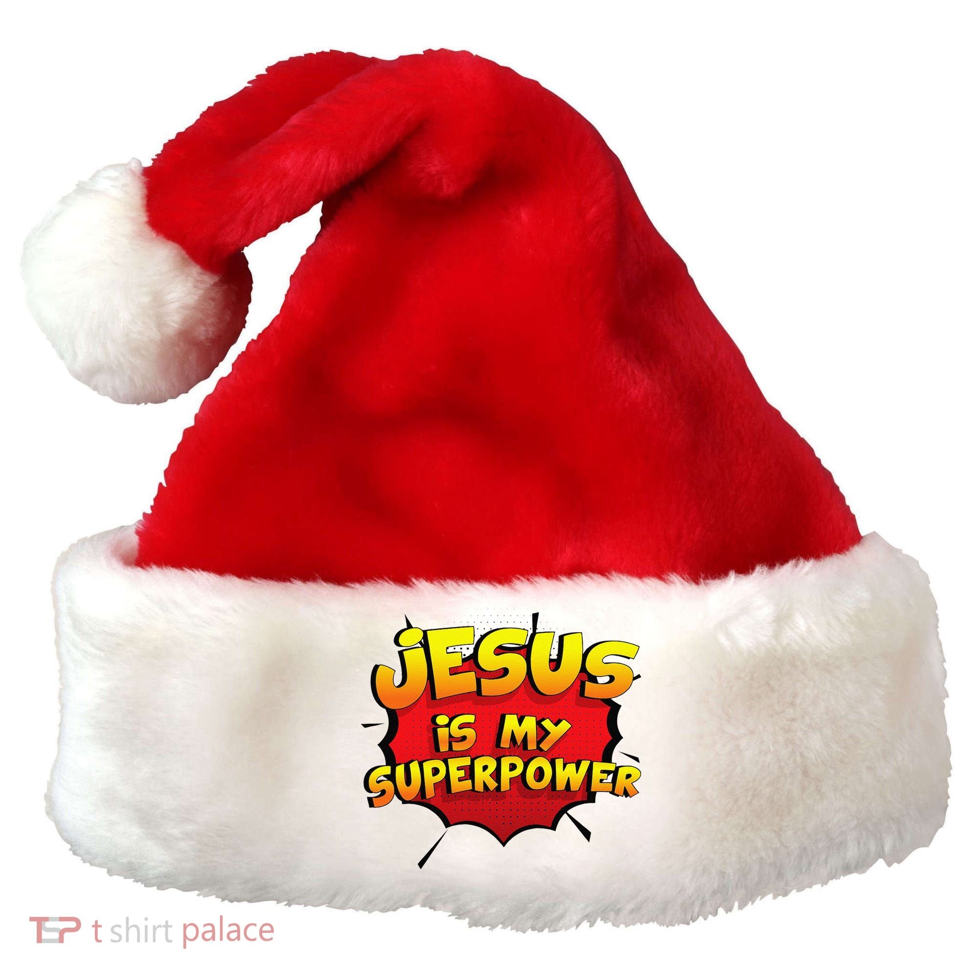 Jesus Is My Superpower Christian Gift Santa Hat