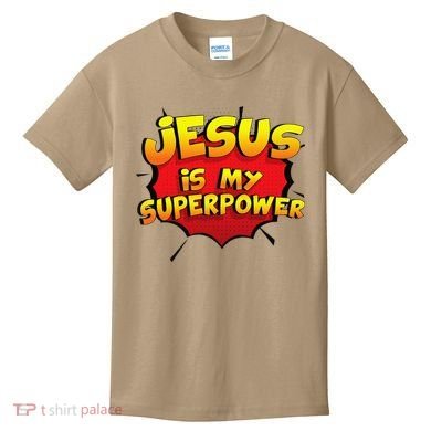 Jesus Is My Superpower Christian Gift Kids T-Shirt