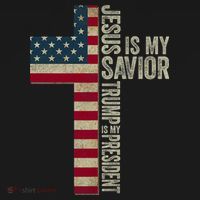 Jesus Is My Savior Trump Is My President Trump 2024 Maga T-Shirt thumb 7