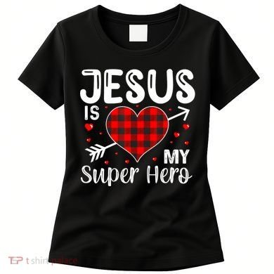 Jesus Is My Superhero Cute Powerful Christian Women's T-Shirt