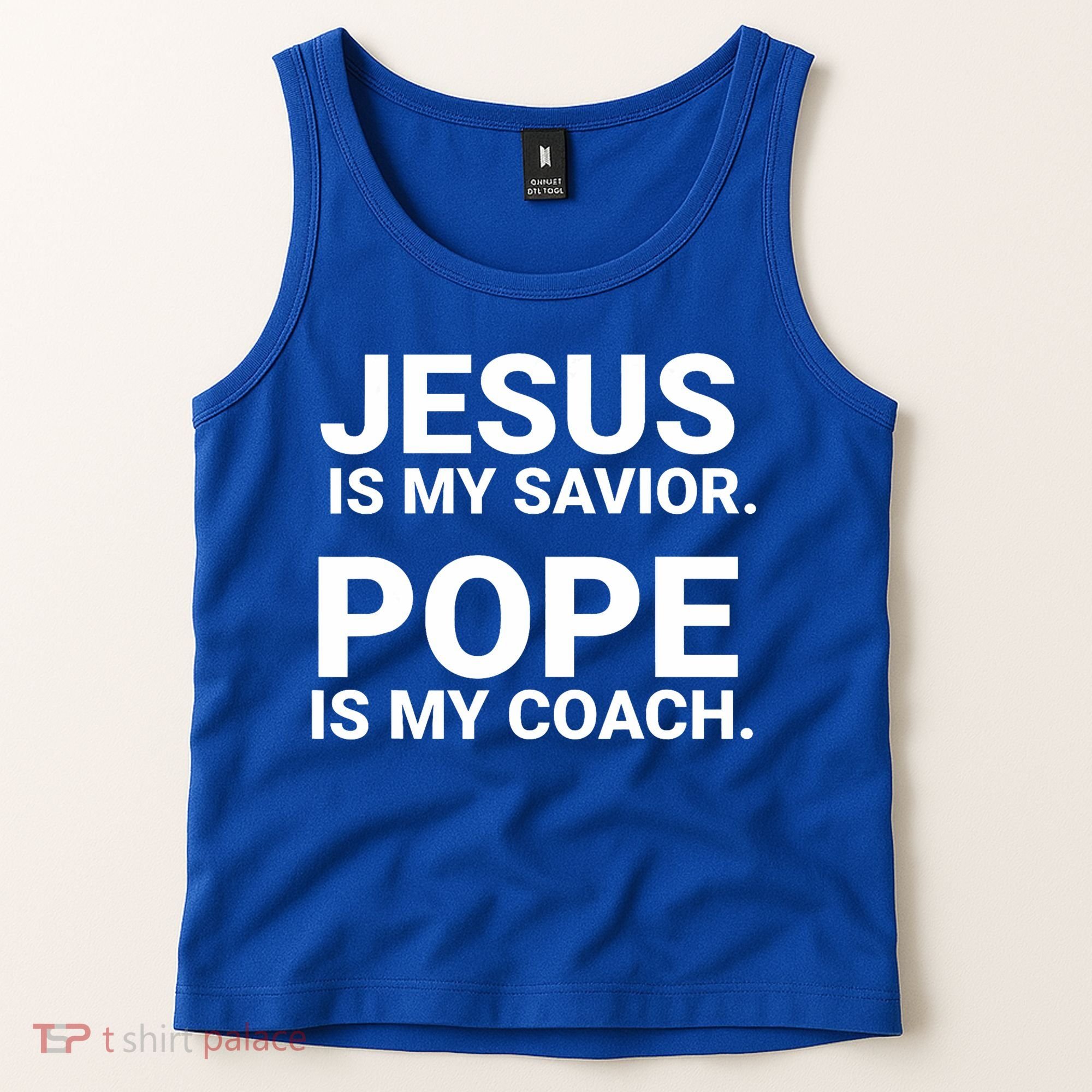 Jesus Is My Savior Pope Is My Coach Tank Top