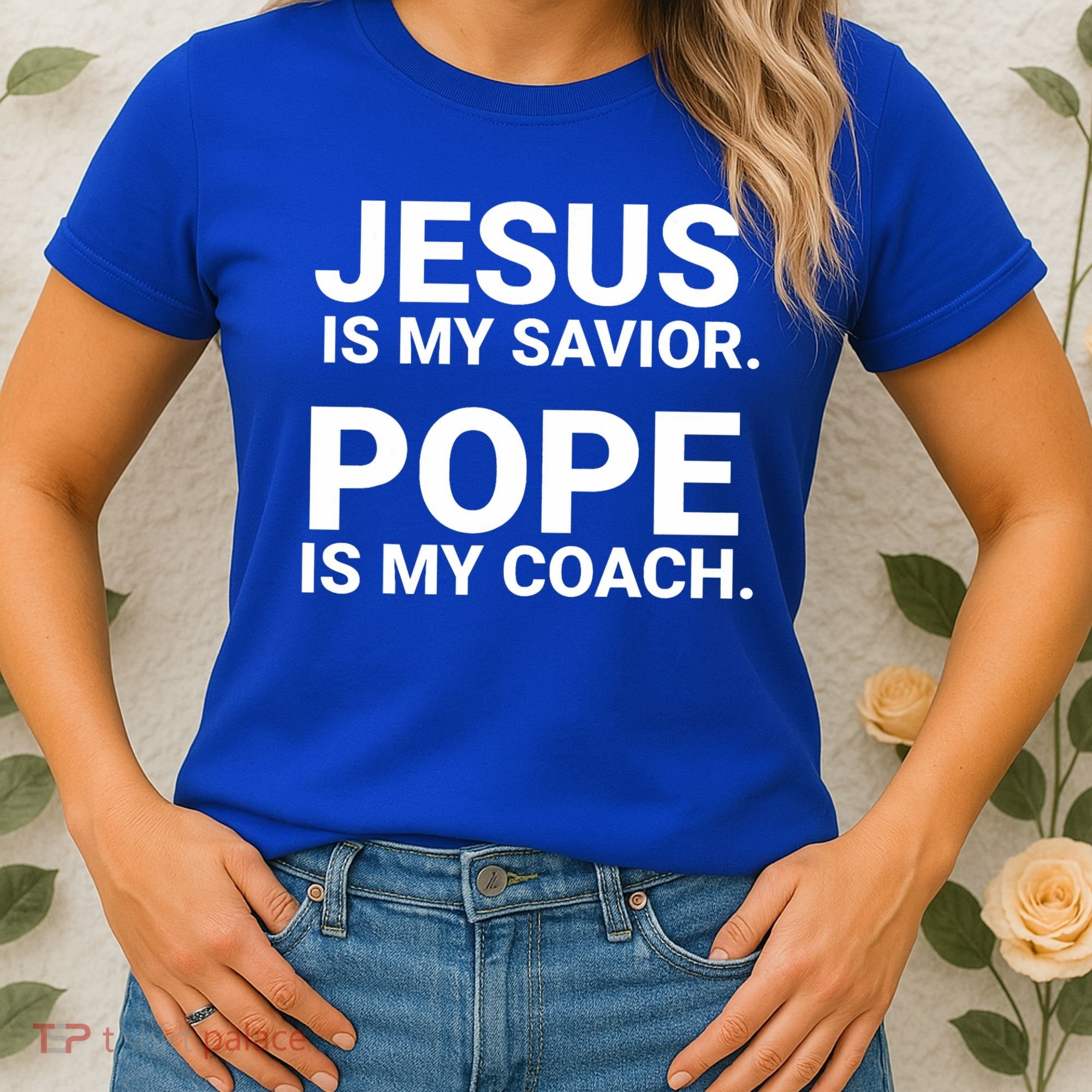 Jesus Is My Savior Pope Is My Coach Women's T-Shirt