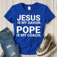 Jesus Is My Savior Pope Is My Coach Women's T-Shirt thumb 3