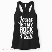 Jesus Is My Rock And That's How I Roll Women's Tank Top thumb 0