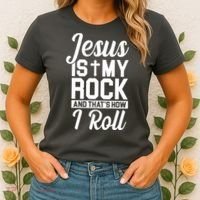 Jesus Is My Rock And That's How I Roll Women's T-Shirt thumb 2