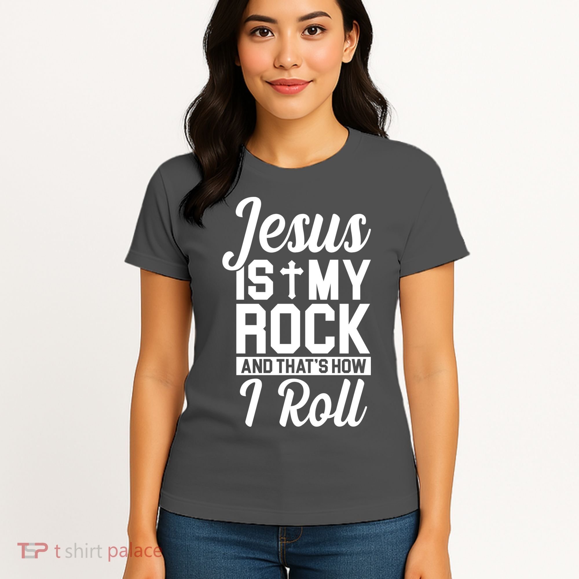 Jesus Is My Rock And That's How I Roll Women's T-Shirt
