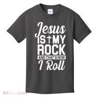 Jesus Is My Rock And That's How I Roll Kids T-Shirt thumb 0