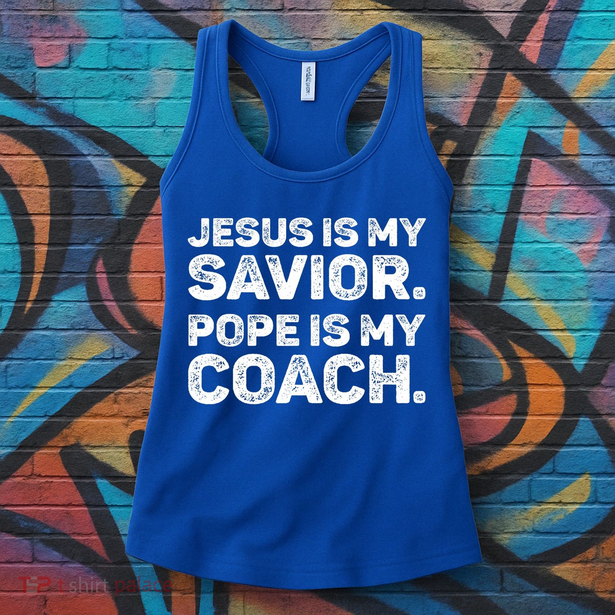 Jesus Is My Savior Pope Is My Coach Religious Quote Women's Tank Top