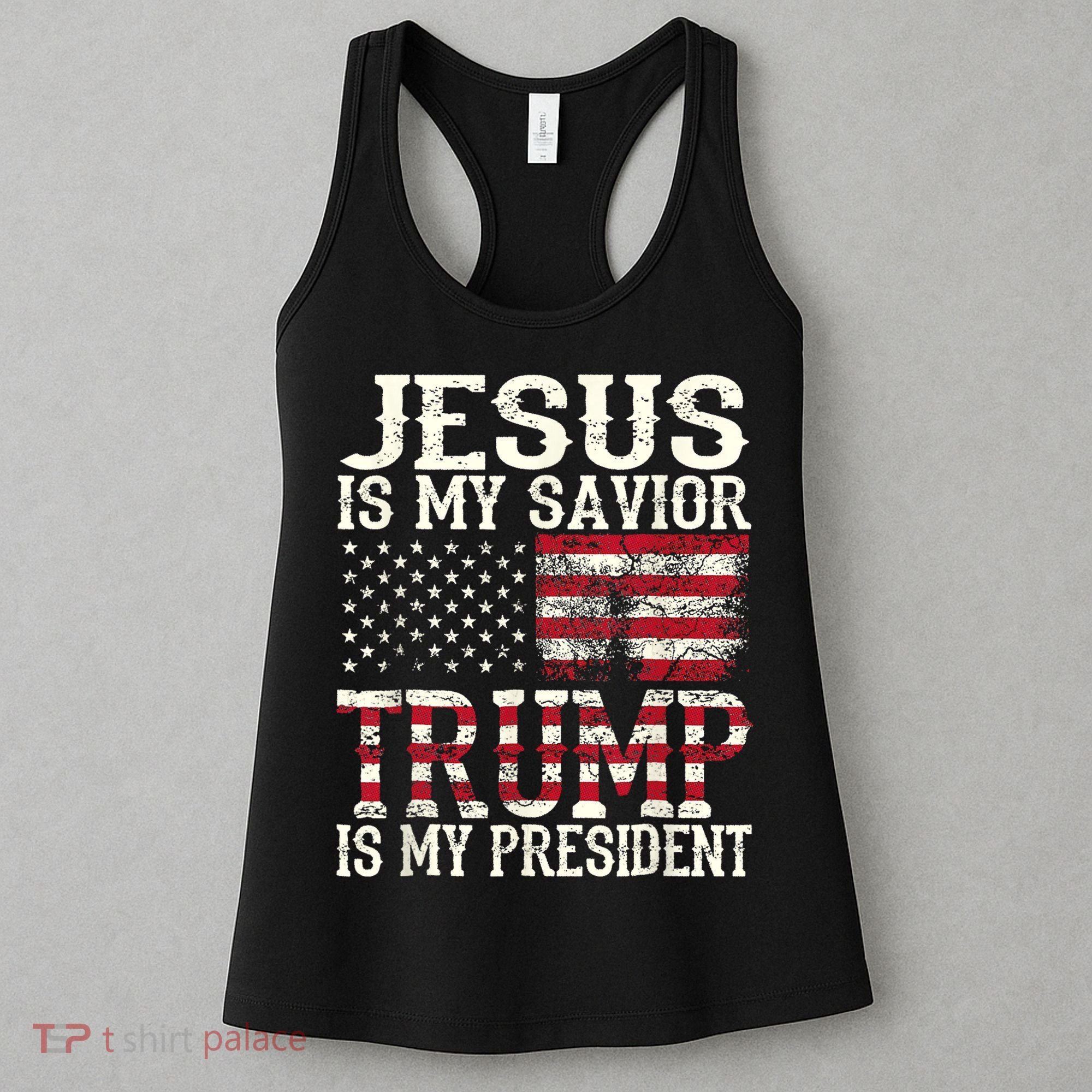 Jesus Is My Savior Trump Is My President 2024 Christian Women's Tank Top