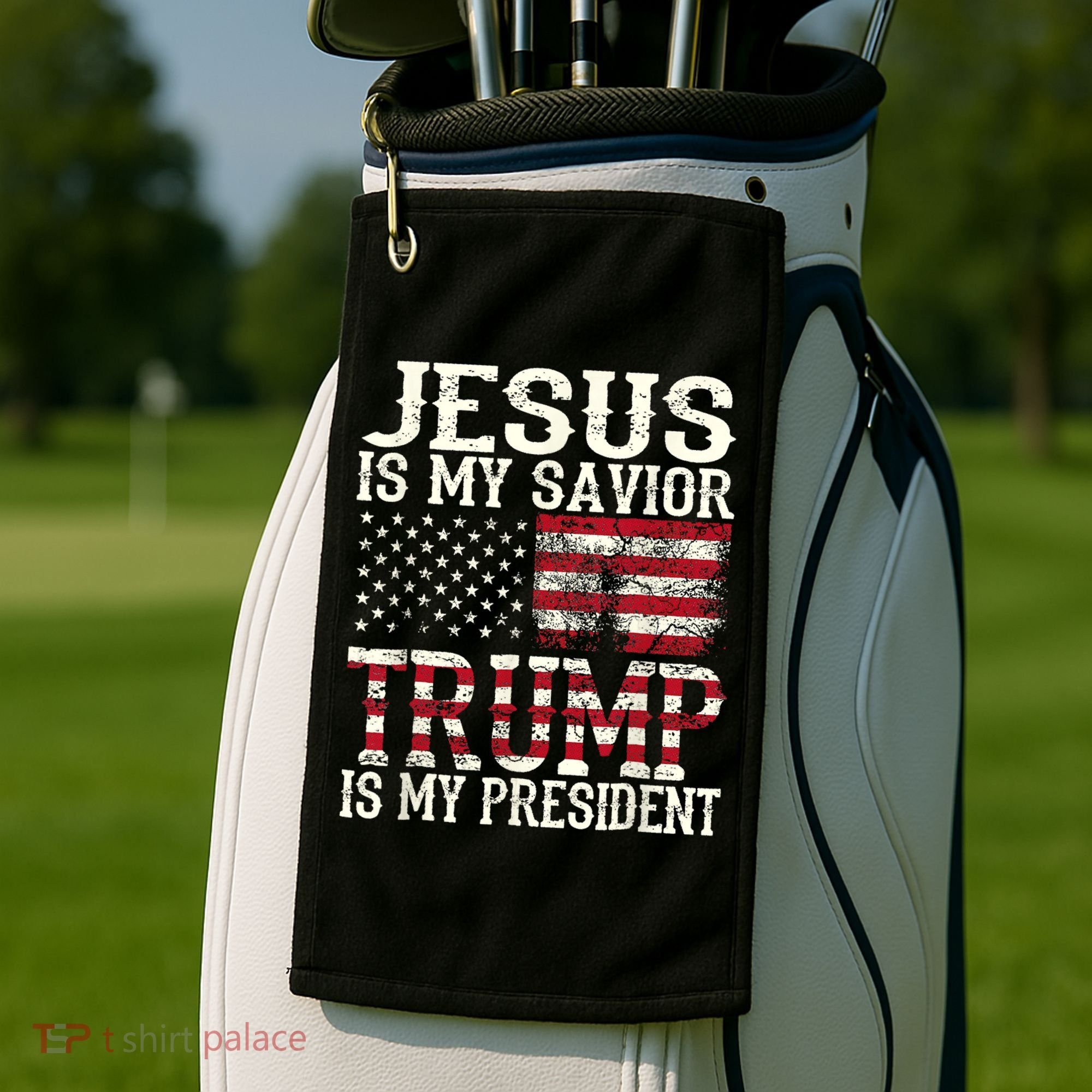 Jesus Is My Savior Trump Is My President 2024 Christian Golf Towel