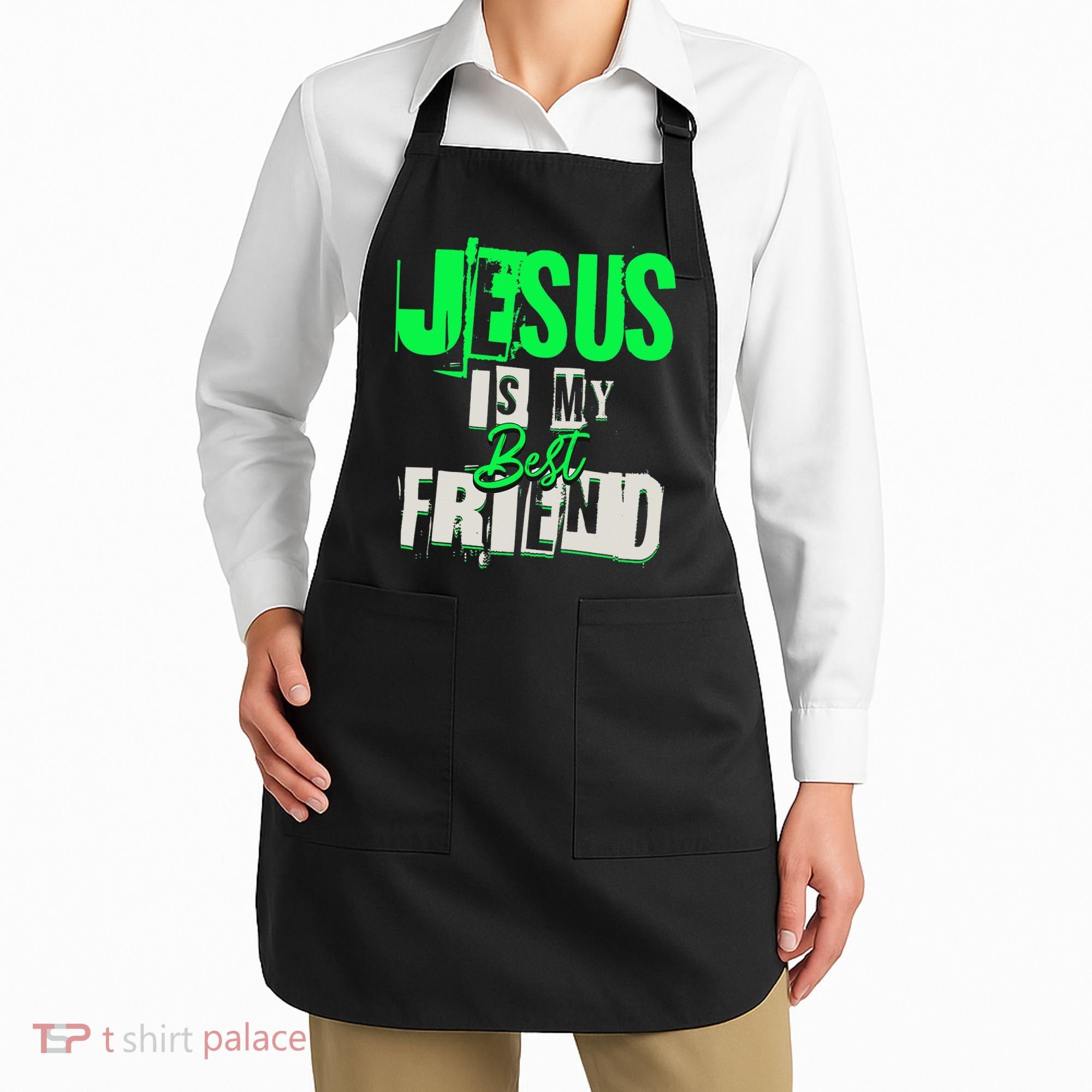 Jesus Is My Best Friend For Teenagers Catholic God Lovers Apron
