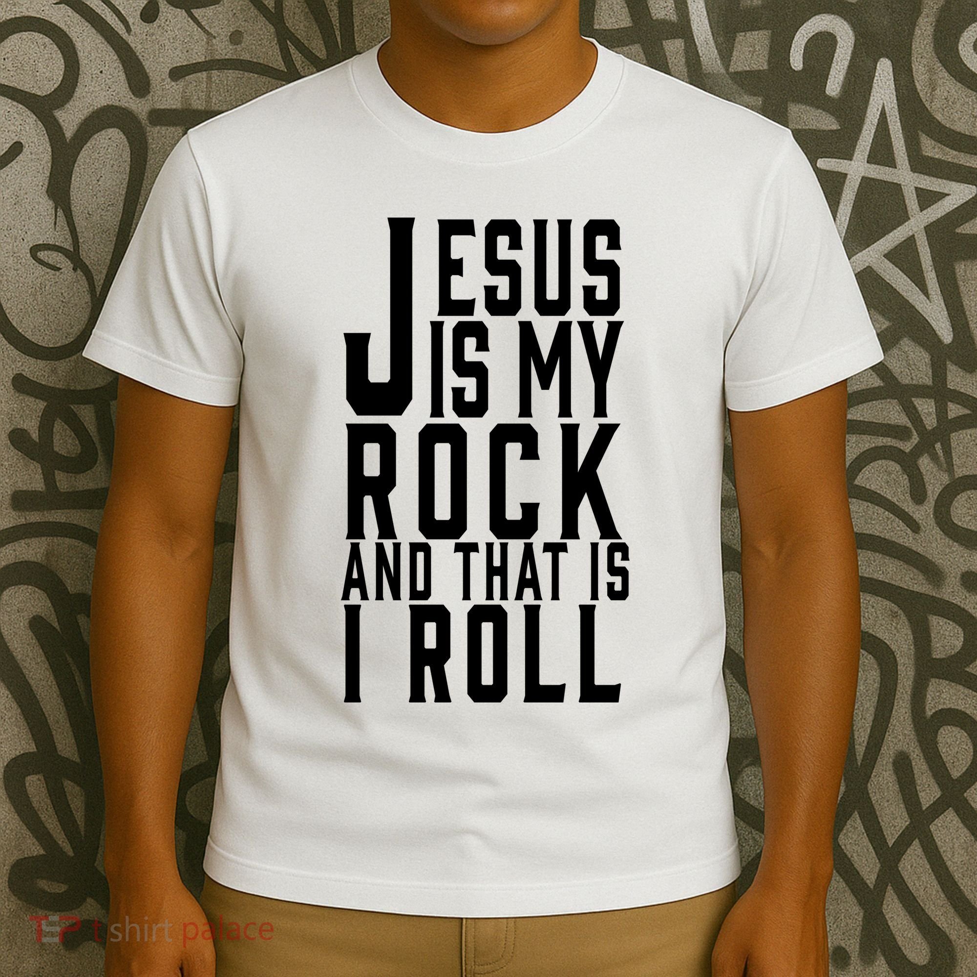 Jesus Is My Rock And Thats How I Roll T-Shirt