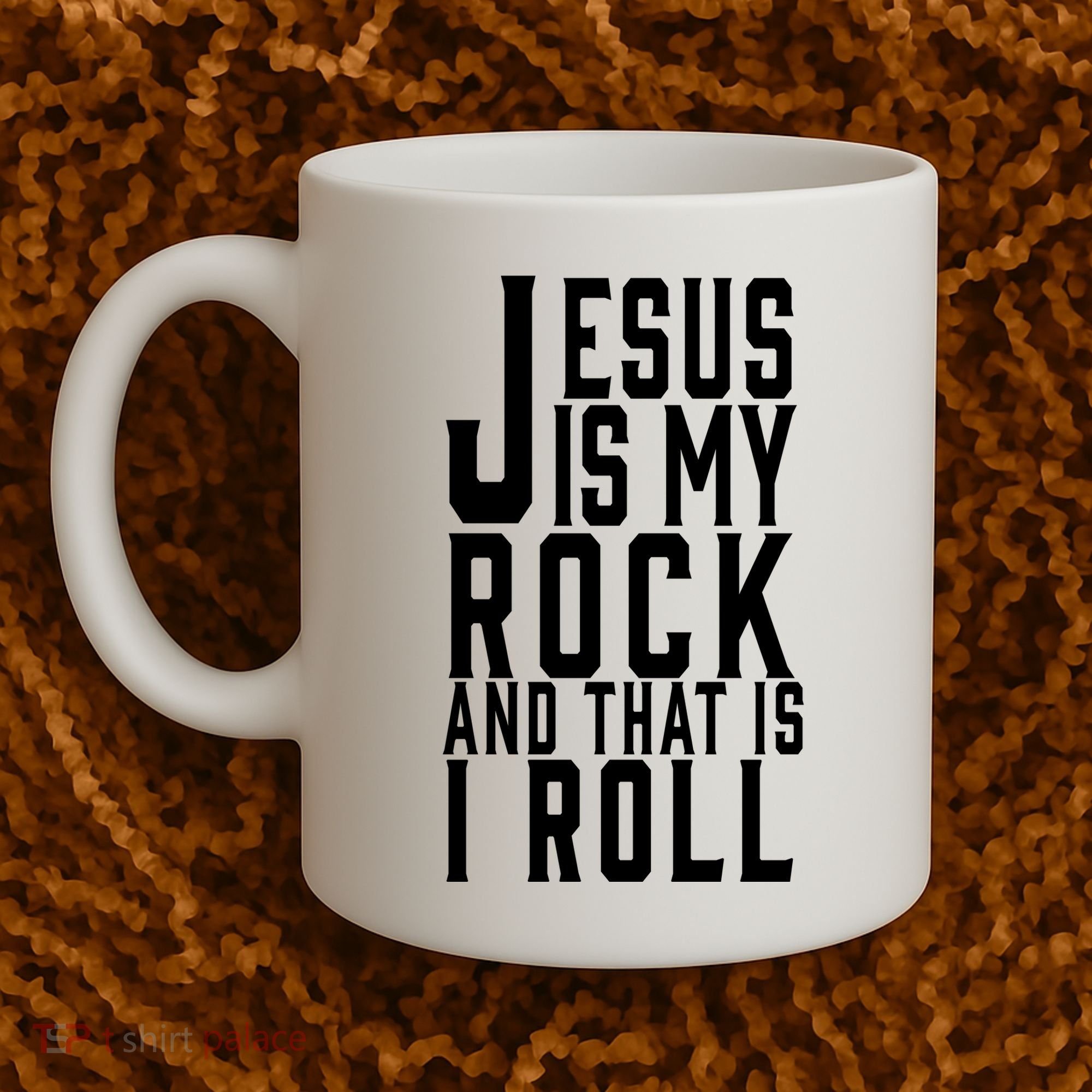 Jesus Is My Rock And Thats How I Roll Coffee Mug