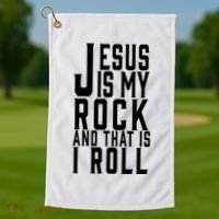 Jesus Is My Rock And Thats How I Roll Golf Towel thumb 1