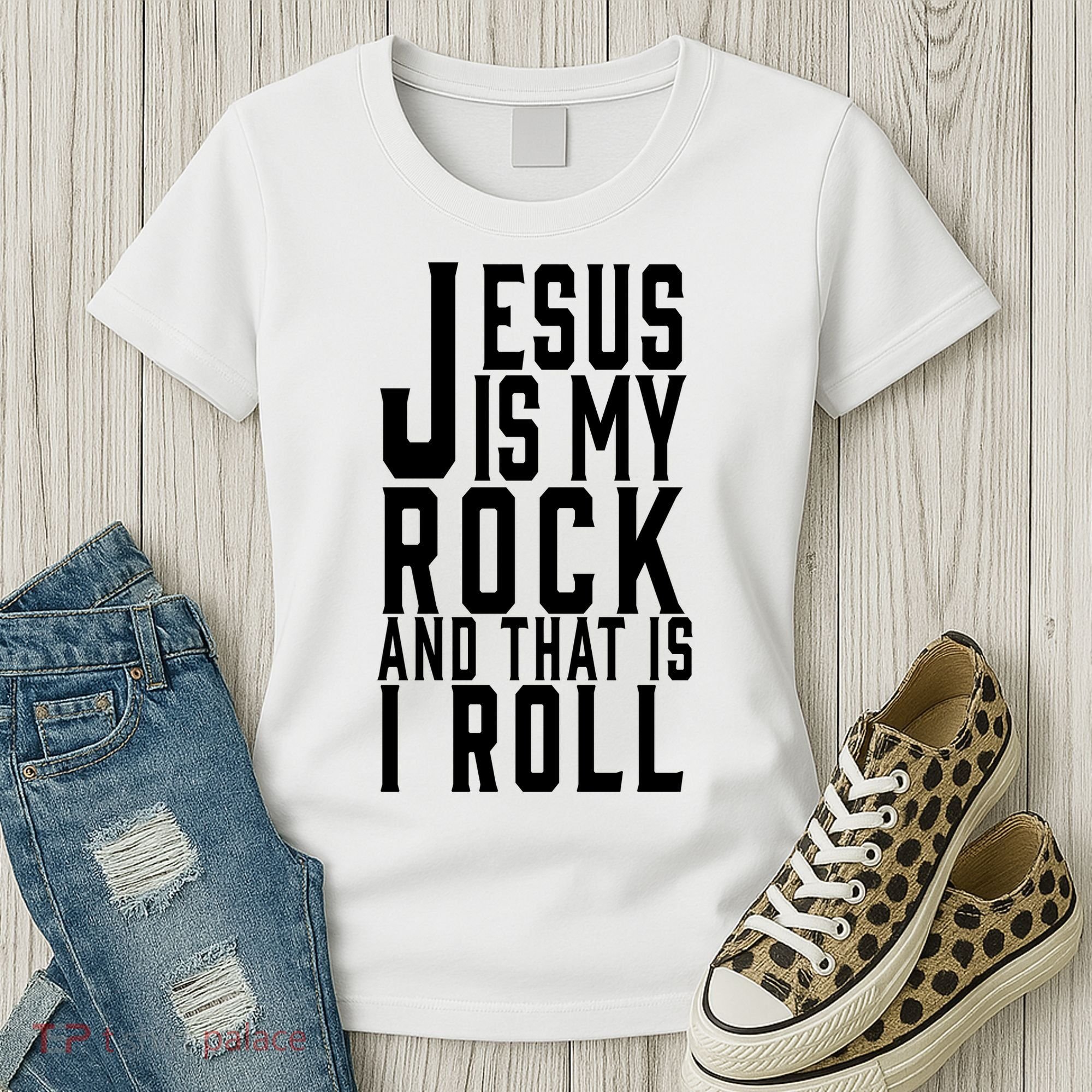 Jesus Is My Rock And Thats How I Roll Women's T-Shirt