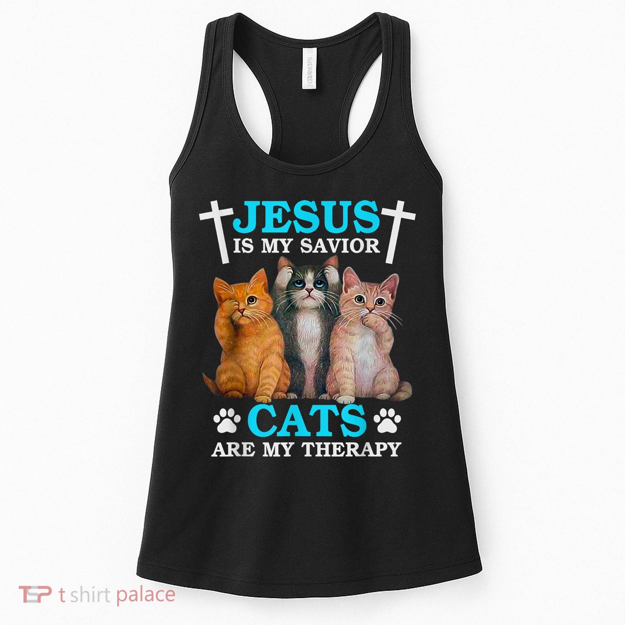 Jesus Is My Savior Cats Are My Therapy Christian Funny Cat Women's Tank Top