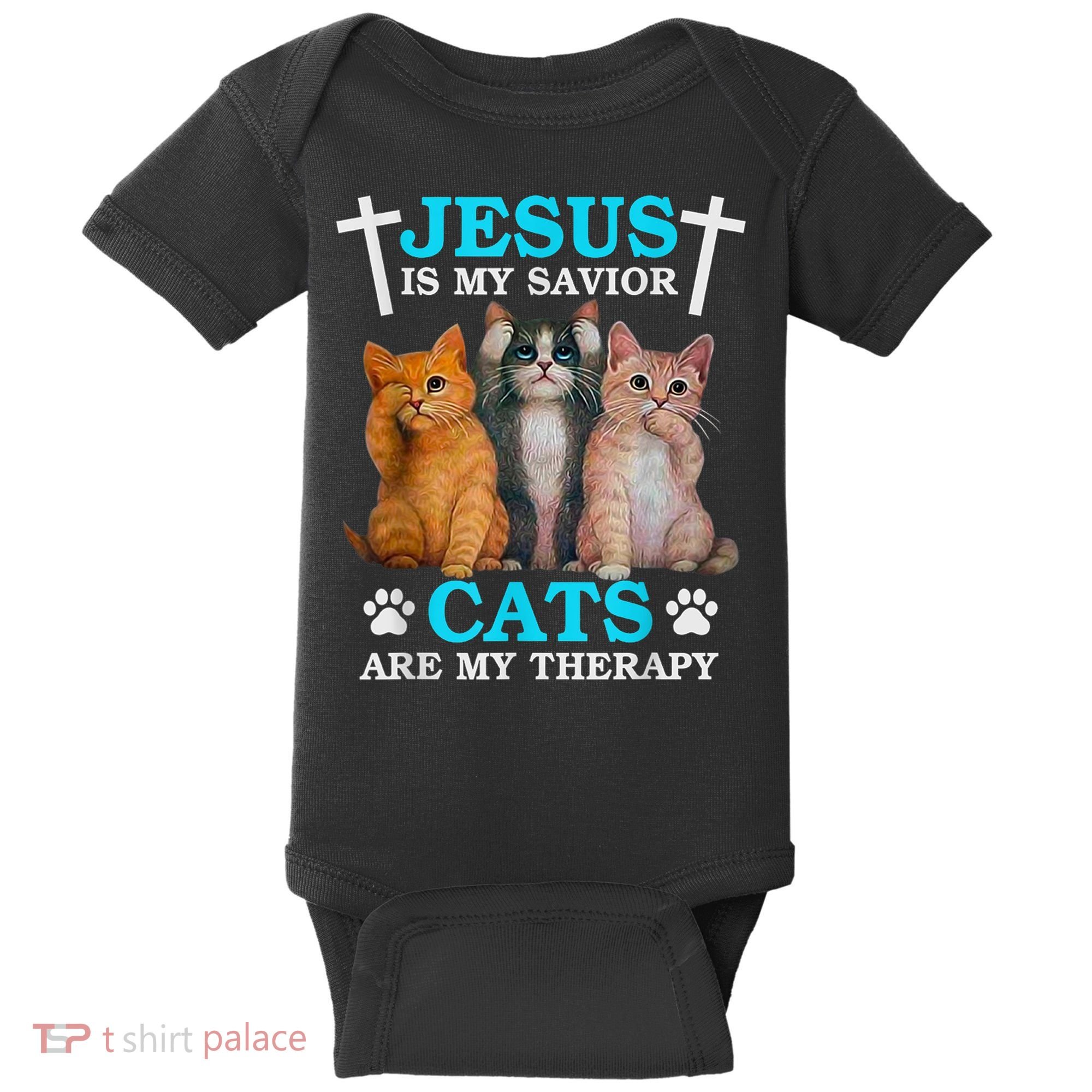 Jesus Is My Savior Cats Are My Therapy Christian Funny Cat Baby Bodysuit