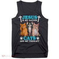 Jesus Is My Savior Cats Are My Therapy Christian Funny Cat Tank Top thumb 0