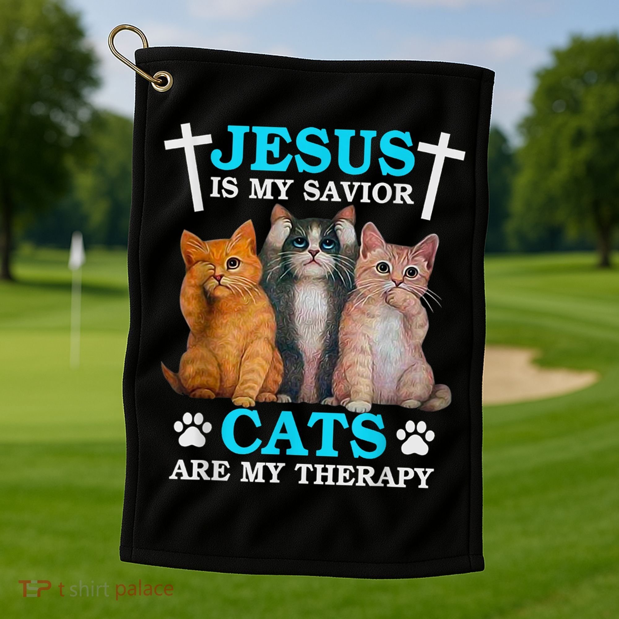 Jesus Is My Savior Cats Are My Therapy Christian Funny Cat Golf Towel