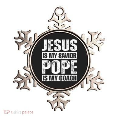 Jesus Is My Savior Pope Is My Coach Christian Ornament